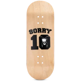 Sorry Fingerboard Deck - 10 Year Away Jersey